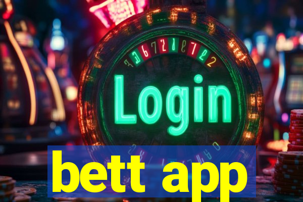bett app
